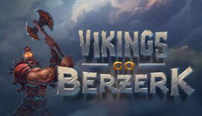 Vikings go Berzerk